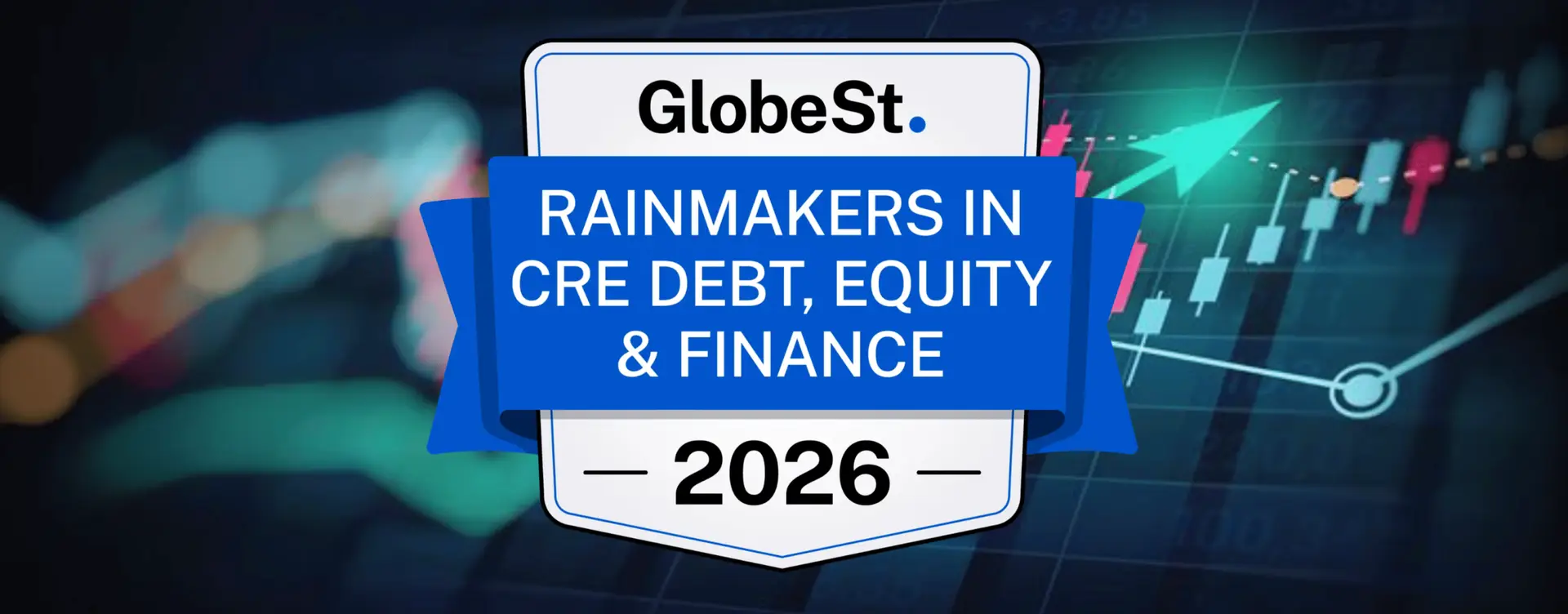 GlobeSt Rainmakers in CRE Debt, Equity & Finance 2026 banner badge